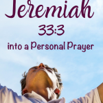 Do you ever find yourself wishing for more wisdom, insight, and understanding? Would you like to be more discerning? One of the best ways we can become wiser is to seek the Lord in prayer and in reading the Bible. Learn how to turn the Bible verse Jeremiah 33:3 into a personal prayer in this practical post. #wisdom #insights #prayingscripture #jeremiah333