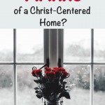 Building a Christ-centered home is an ultimate goal for many. But, how can we build one? And, what are the marks of a Christ-centered home? #Christcentered #home #buildhome