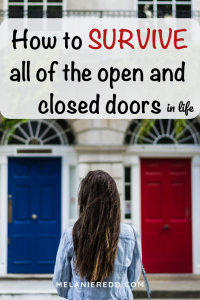 Doors open and doors close all the time. What can you and I do when facing these doors? Here is how to survive all of the open and closed doors in life. Doors open and doors close all the time. What can you and I do when facing these doors? Here is how to survive all of the open and closed doors in life. Discover quotes, Bible verse, and practical ideas that will you to navigate through life's open and closed doors--especially the closed ones! #doors #closeddoors #opendoors #liveinlightbook