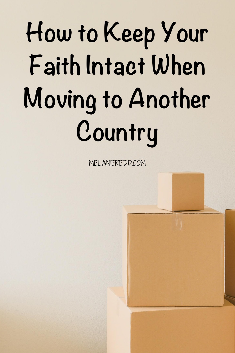 Moving to a new place can be an adventure and a challenge. Here is how to keep your faith instact when moving to another country.