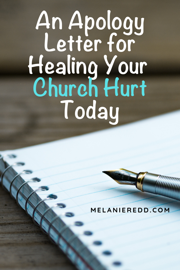 Church hurt is real. And, likely you have been hurt by the church, or someone in it. So here is an apology letter for healing your church hurt today. #churchhurt #church #findfreedom #letitgo