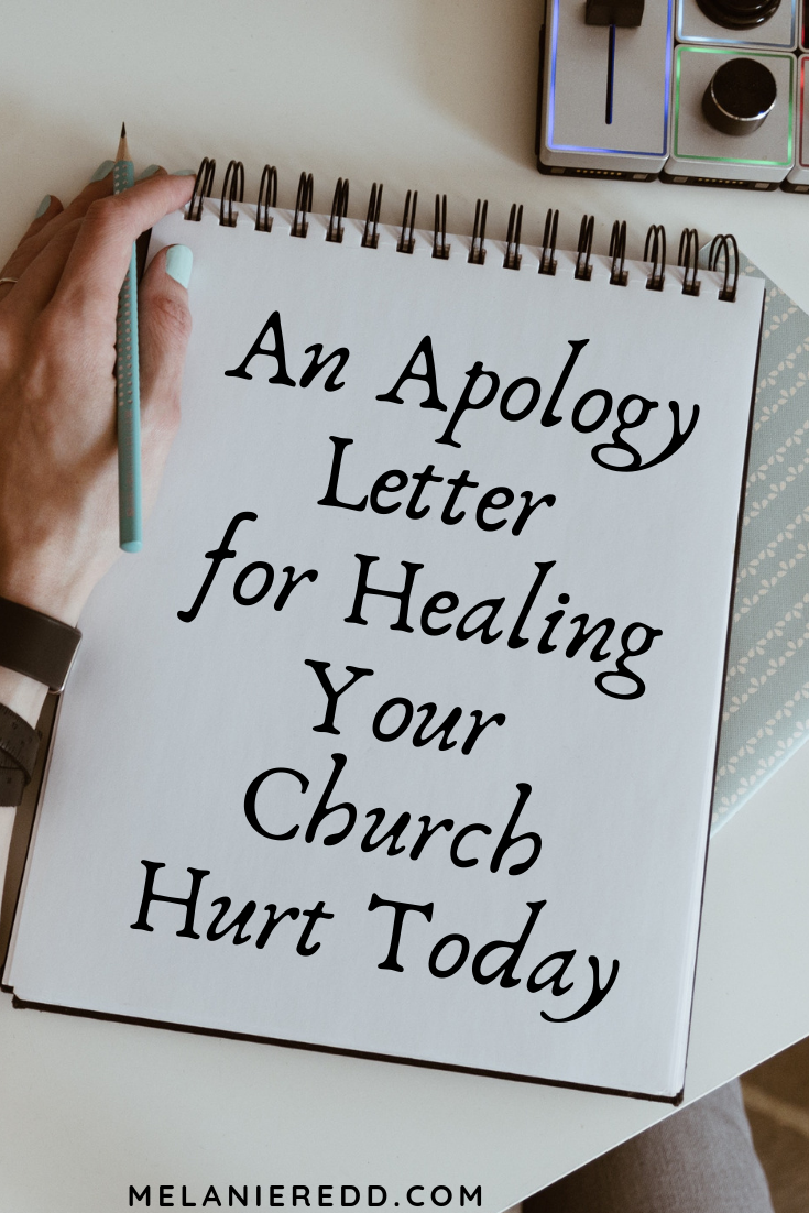 An Apology Letter for Healing Your Church Hurt Today