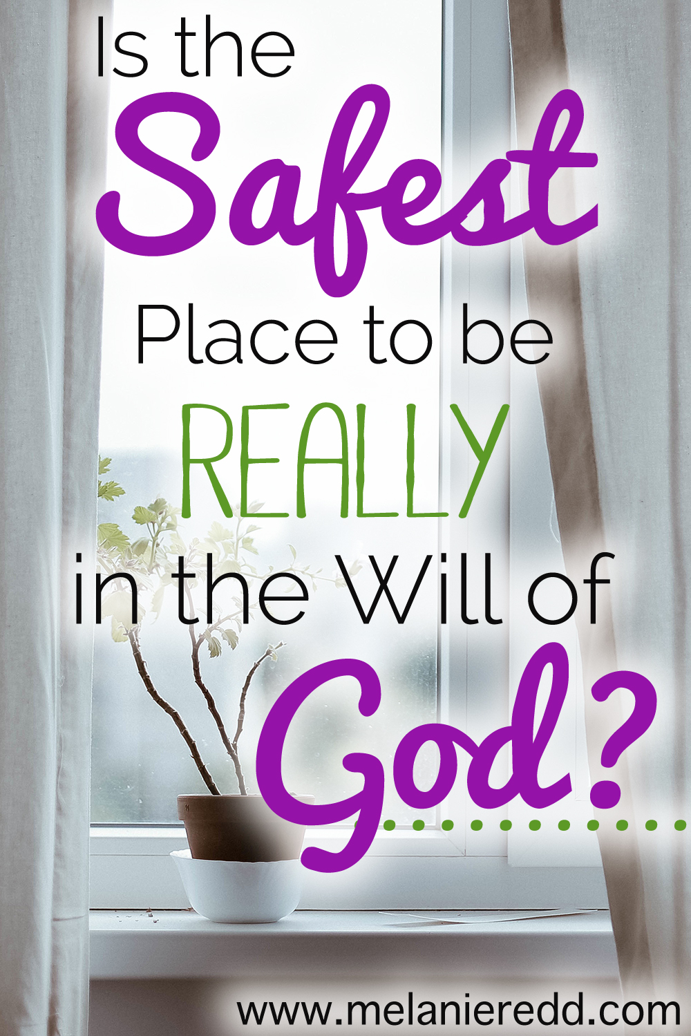 We hear it said often, "The safest place to be is in the will of God." It sounds very comforting and true, but is it biblical? Is it true? That's the trust we are considering today on the blog. Why not stop by for a visit?