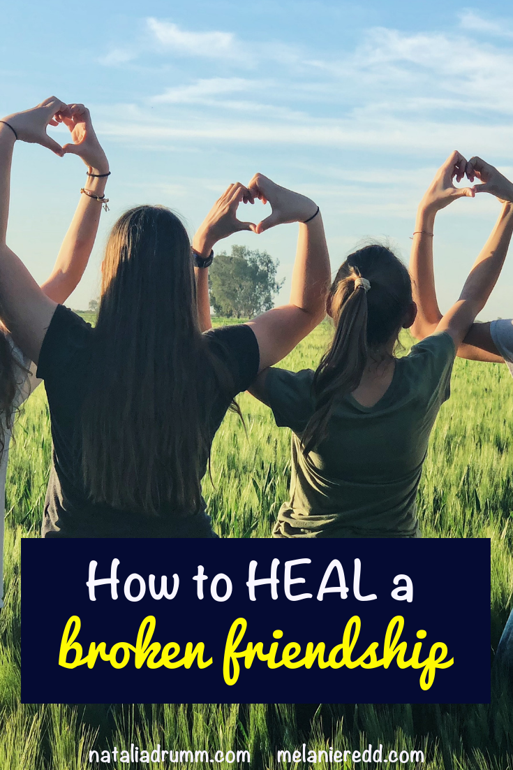 Friendships are precious, sweet, and life-giving. However, sometimes things get messy and complicated. Find out how to heal a broken friendship. #friendships #brokenfriendship #healing