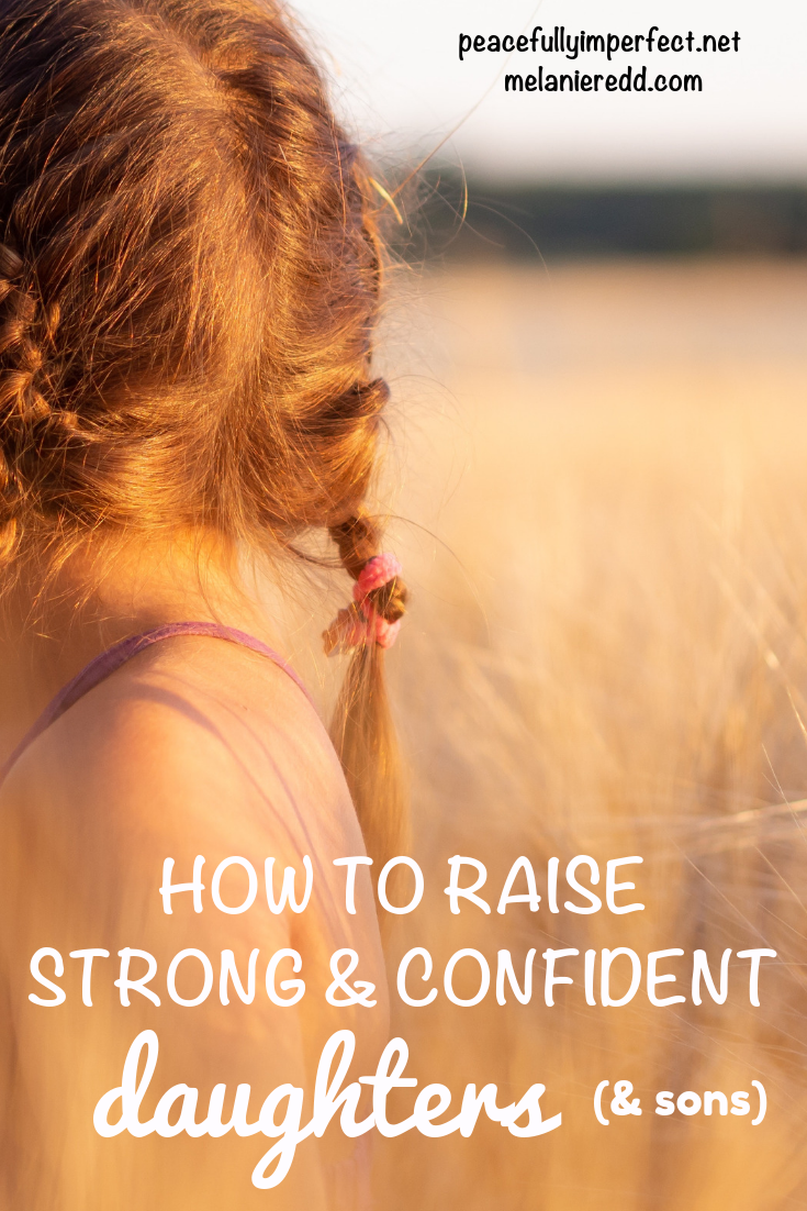Raising kids is tough. Raising confident kids is even harder. Here are some tips to help. Discover how to raise strong and confident daughters (and sons). #raisingdaughters #confidentdaughters #raisinggirls