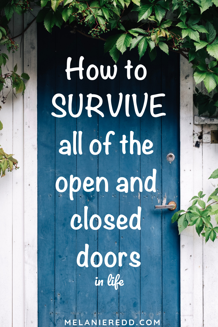 Doors open and doors close all the time. What can you and I do when facing these doors? Here is how to survive all of the open and closed doors in life. Doors open and doors close all the time. What can you and I do when facing these doors? Here is how to survive all of the open and closed doors in life. Discover quotes, Bible verse, and practical ideas that will you to navigate through life's open and closed doors--especially the closed ones! #doors #closeddoors #opendoors #liveinlightbook