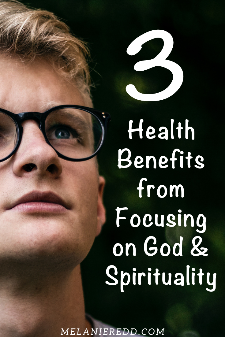 All humans have a curiosity about God, spirituality, and matters of eternity. But, are there actually health benefits from focusing on God and spirituality? #spirituality #healthbenefits