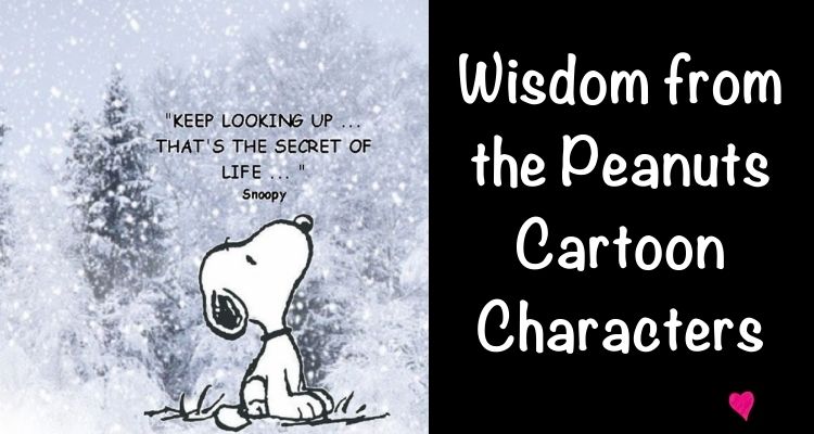 Wisdom from the Peanuts Cartoon Characters - Melanie Redd