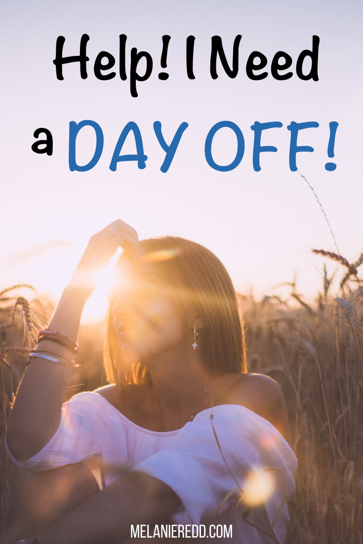 Life is busy and hectic. And, we run ourselves absolutely ragged. What can we do to change this? Here are some tips in Help! I need a day off! #rest #selfcare #dayoff #vacation #timeaway #fun