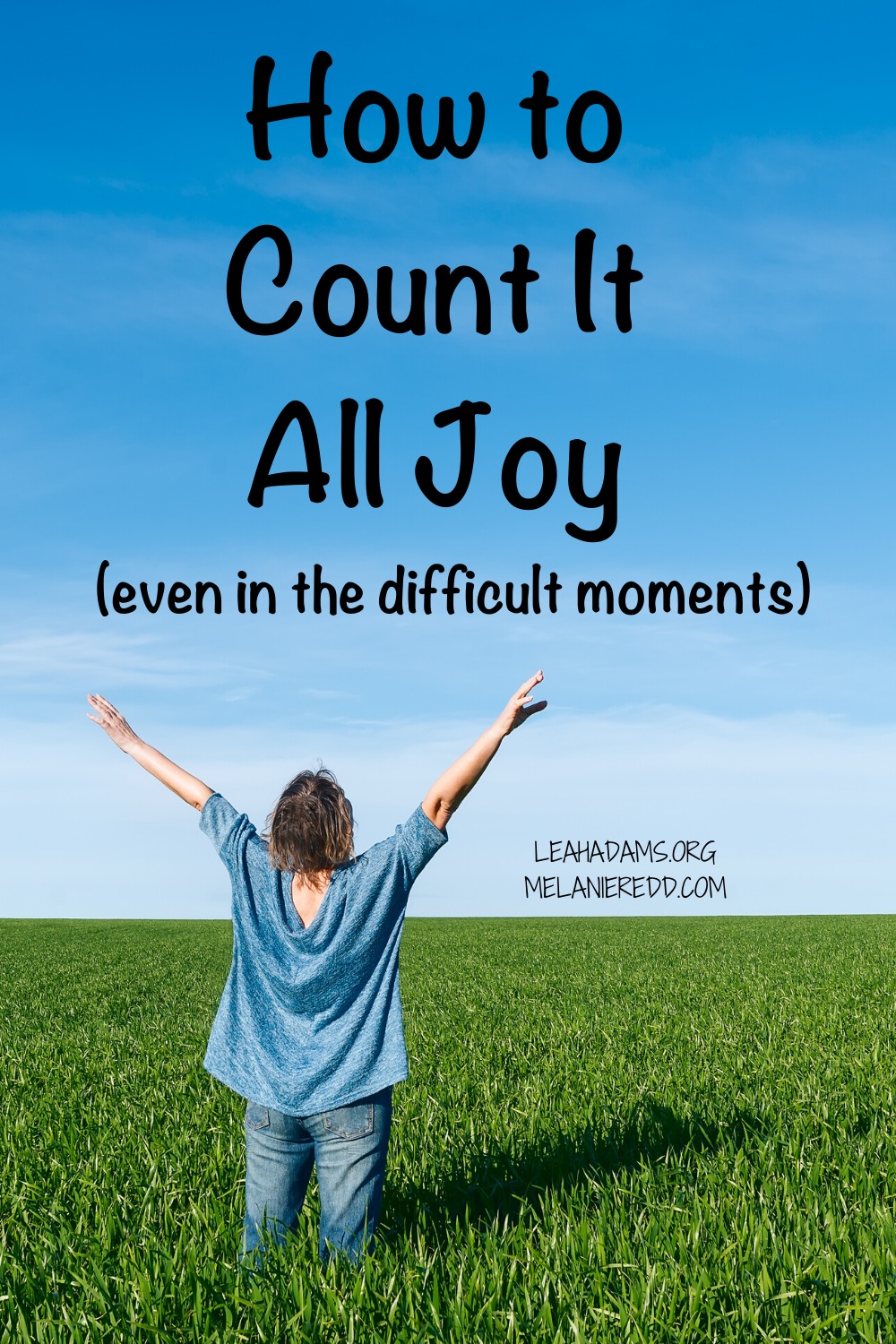 How to Count it All Joy (even in the difficult moments)