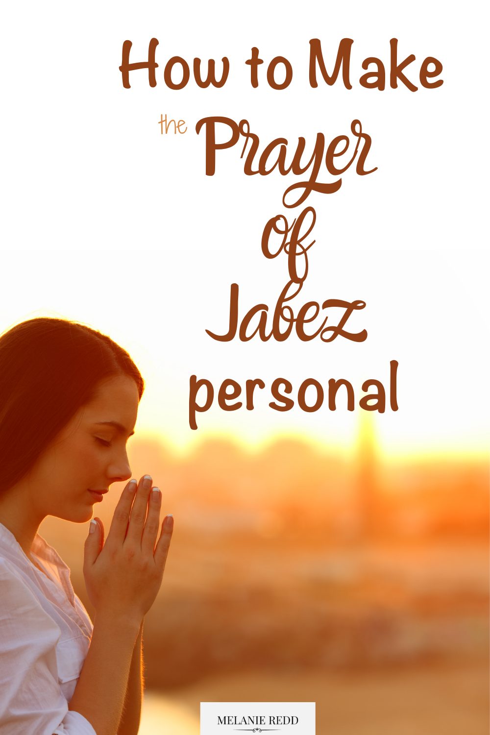 How To Make The Prayer Of Jabez Personal Melanie Redd Crossmap Blogs