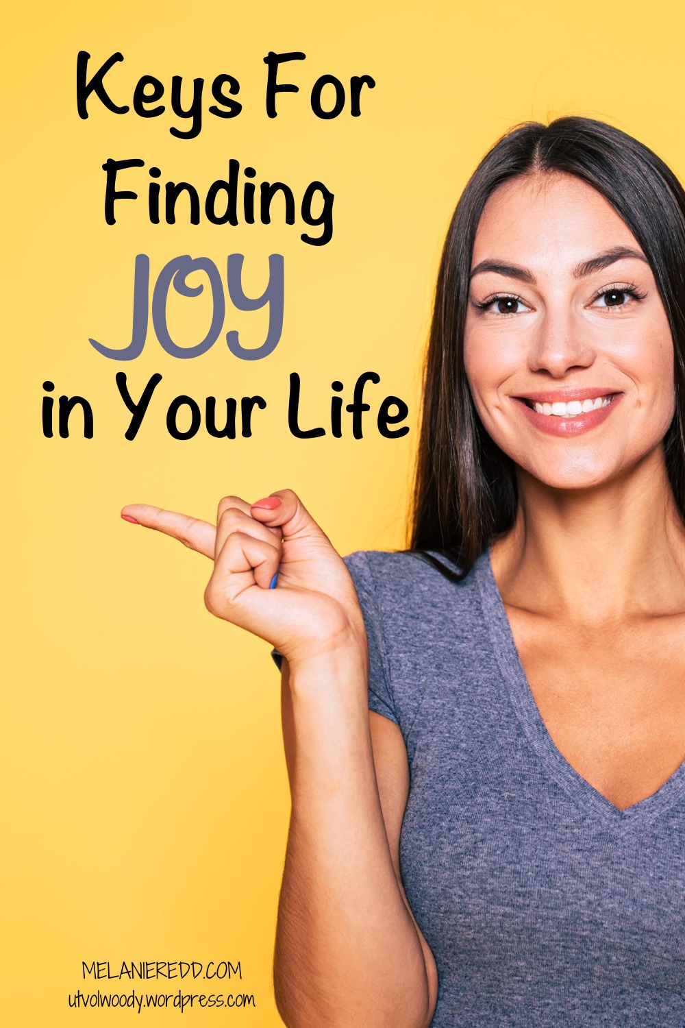 Keys For Finding Joy in Your Life – Ministry of Hope by Melanie Redd ...