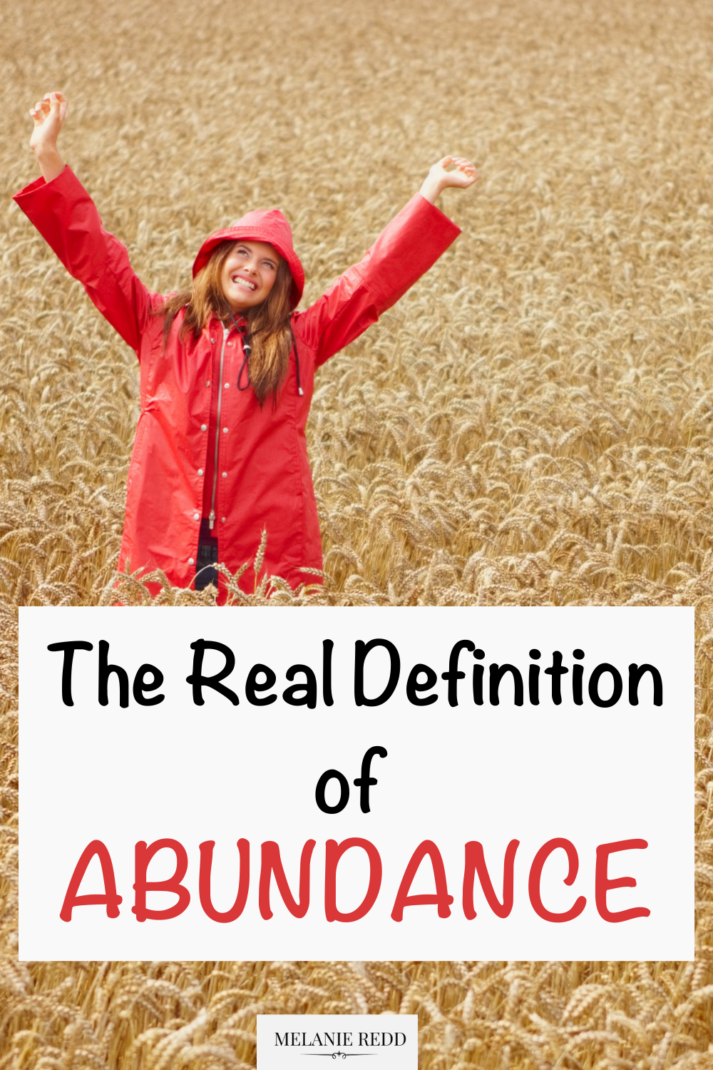 The Real Definition Of Abundance Ministry Of Hope By Melanie Redd 