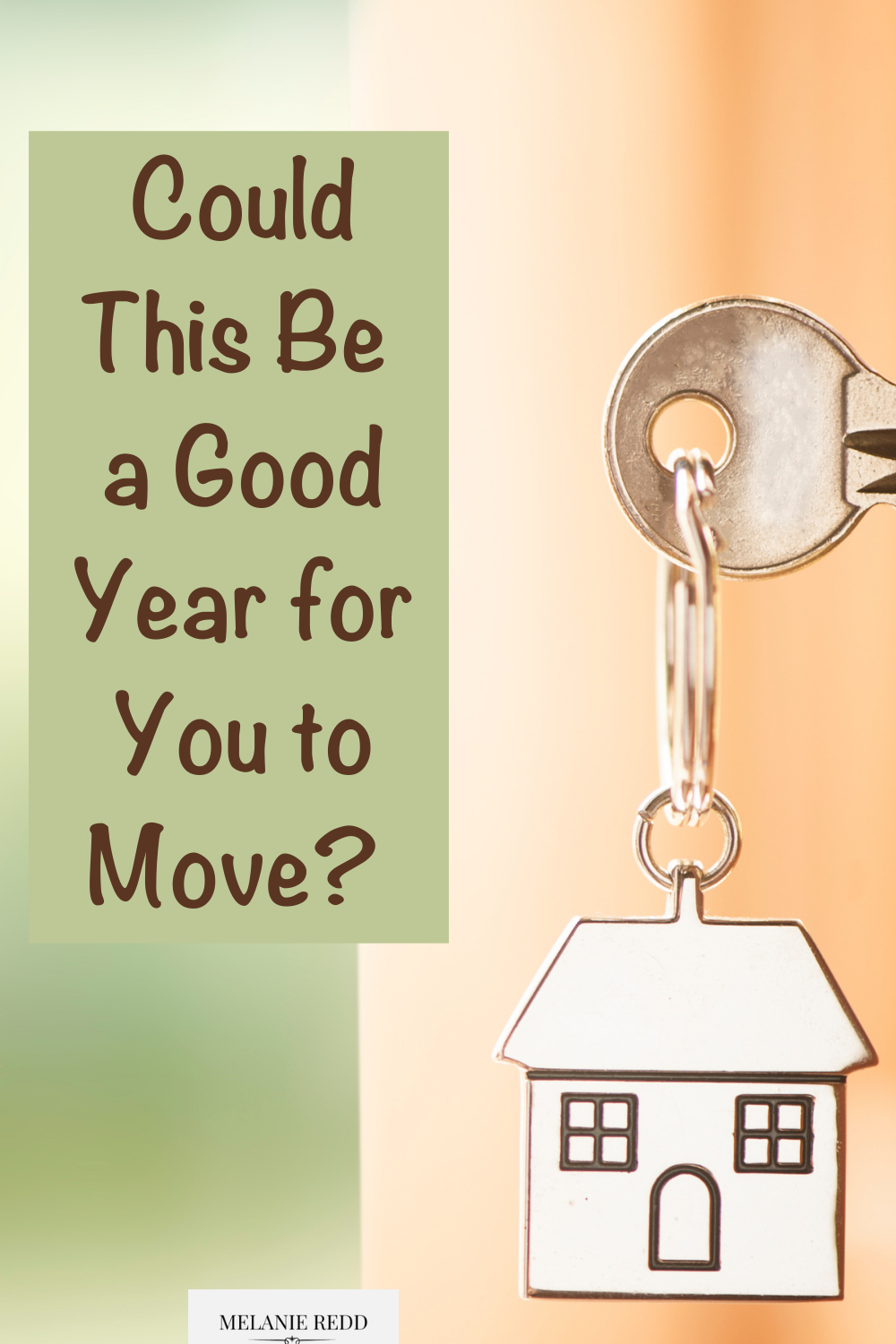 Take a look at how you can start a new chapter in 2021. Could This Year be a Good Year for You to Move? Maybe find a new home?