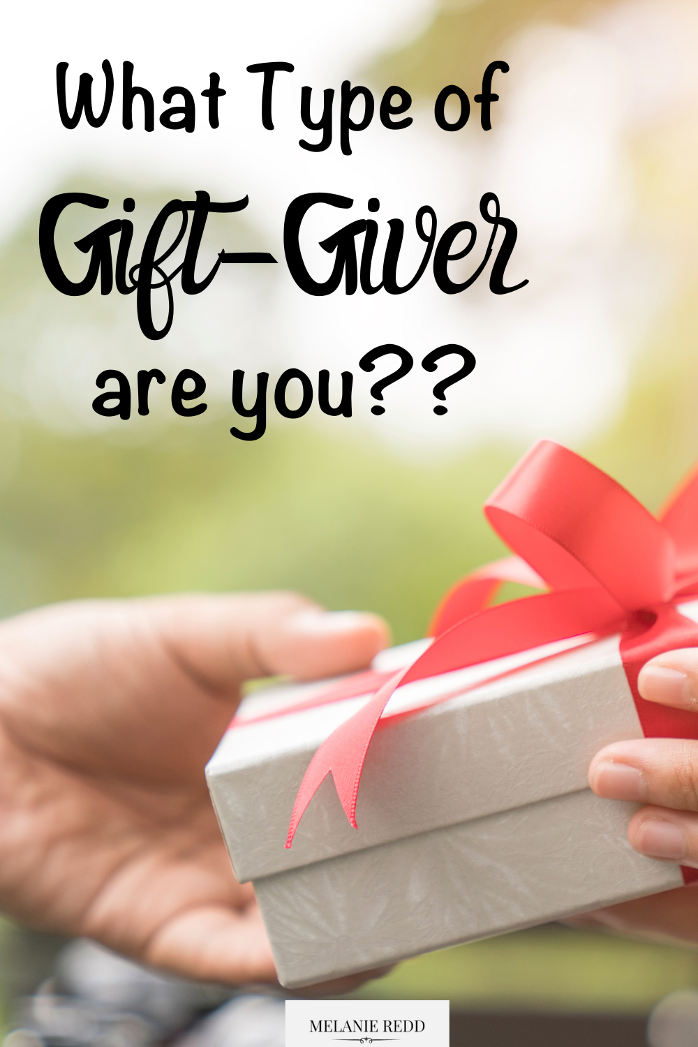 Do you spend most of your time 'taking' without thinking about others? Or do you give? What type of gift-giver are you? 