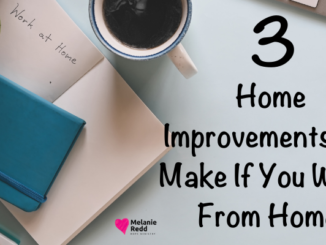 So many people are working virtually these days. As you consider your work space, here are 3 home improvements to make if you work from home.
