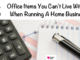 Running a Home Business. What do you need for this? Here are 8 Office Items You Can't Live Without When Running A Home Business.