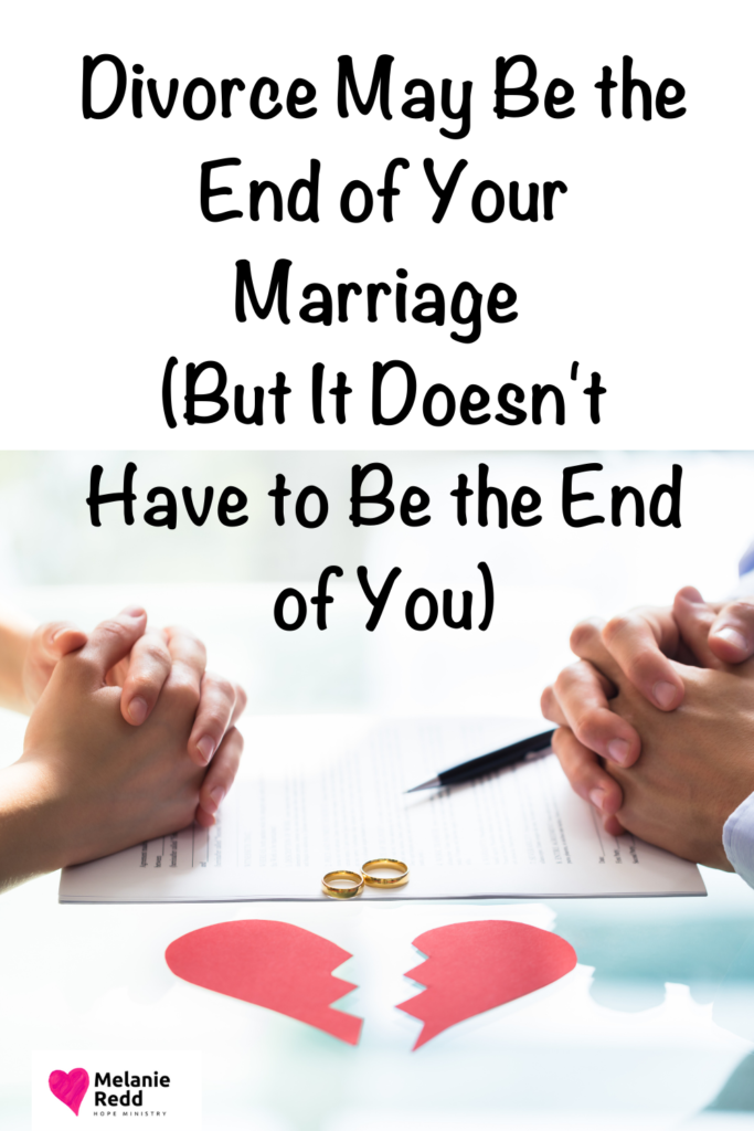 Divorce affects so many of our friends & family members. Divorce May Be the End of Your Marriage (But It Doesn't Have to Be the End of You).