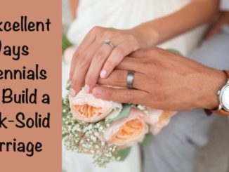 Are you getting married? Or, would you like to improve your marriage? Here are 9 excellent ways you can build a rock-solid marriage.
