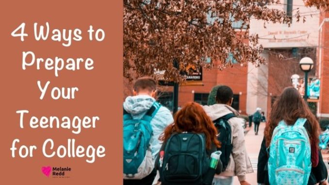 You might be wondering how you can prepare your teen to be ready for college. Here are 4 ways to prepare your teenager for college.