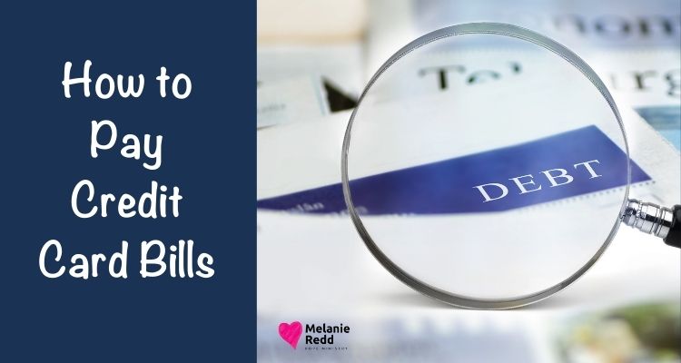 At times, we find ourselves in a financial situation where we need to pay off debt. Here are some ideas for how to pay credit card bills.