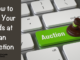 Auctions and online bidding for items can be both fun & rewarding. Learn these tips for how to win your bids at auction.