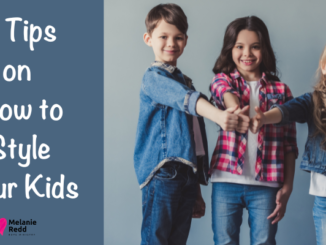 Kids like clothes too. Why not take a little extra time to help them to be stylish? Here are 5 tips on how to style your kids.