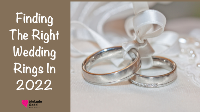 Getting married? One of the biggest decisions involves the rings. Here's help for finding the right wedding rings in 2022.