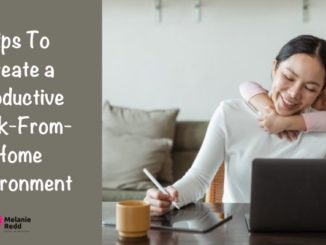 It’s important to have a space that works for those working from home. Here are tips to create a productive work-from-home environment.